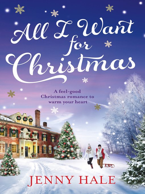 Title details for All I Want for Christmas by Jenny Hale - Available